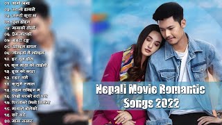 New Nepali Movies Love Songs 2022 | Best Nepali Songs |Nepali Movies Trending Love Songs|