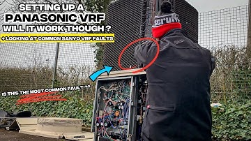 SETTING UP A PANASONIC VRF ! WILL IT WORK ? + COMMON SANYO VRF FAULTS