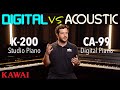 Kawai CA-99 Digital Piano VS K-200 Acoustic Piano | Digital VS Acoustic