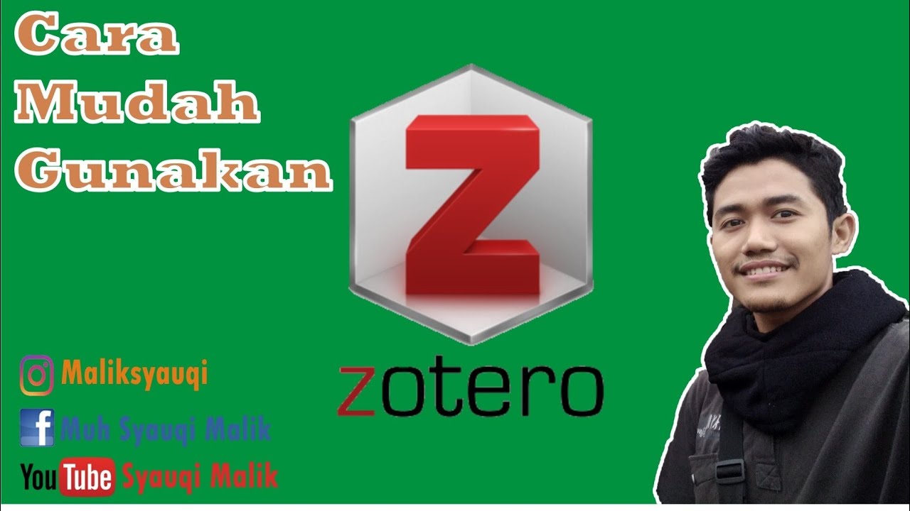 Cara Mudah Menggunakan Zotero 
