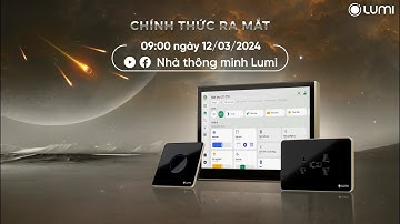 [Teaser] Bộ sản phẩm Lumi “sắp trình làng": LUTO - LUSO - WALLPAD