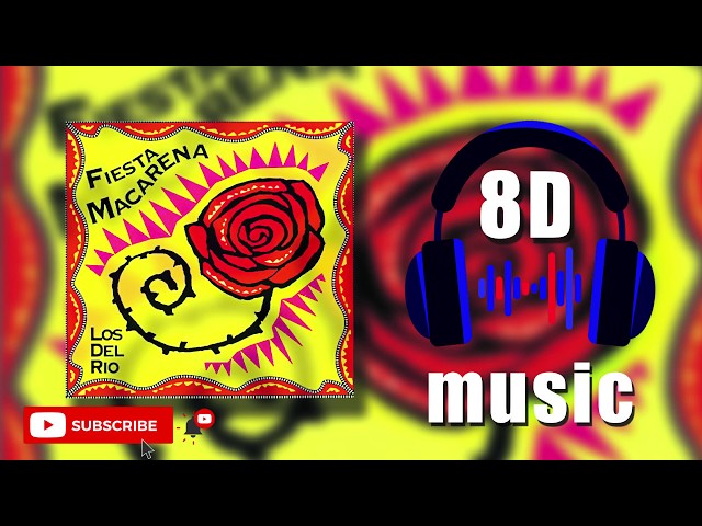 Macarena 8D Music Bass Boosted