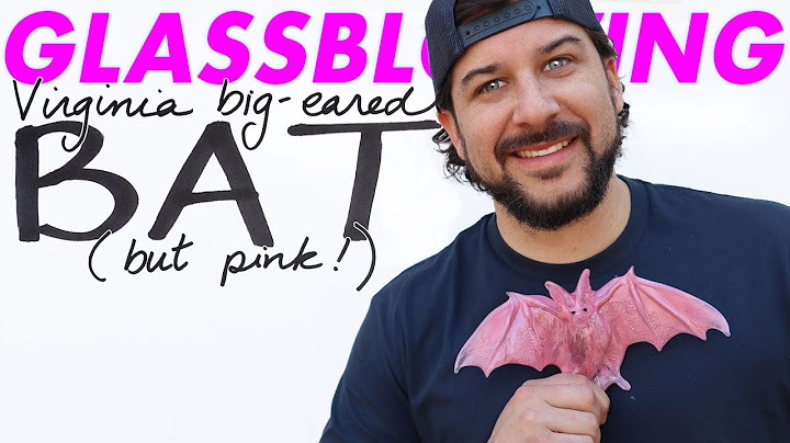Glassblowing: BAT!