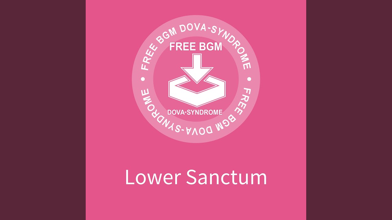Lower Sanctum