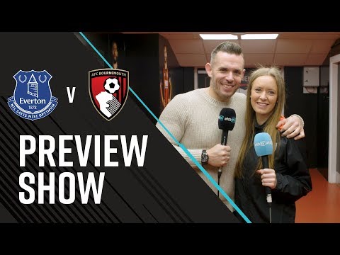AFCBTV PREVIEW SHOW: Everton (A)