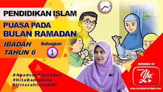 IBADAH PUASA PADA BULAN RAMADAN | IBADAH TAHUN 6 IBADAH PUASA PADA BULAN RAMADAN | IBADAH TAHUN 6