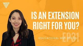 Is An Extension Right For You?