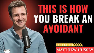 5 Signs A Super Empath Is Silently Destroying An Avoidant’s Ego _ Matthew Hussey