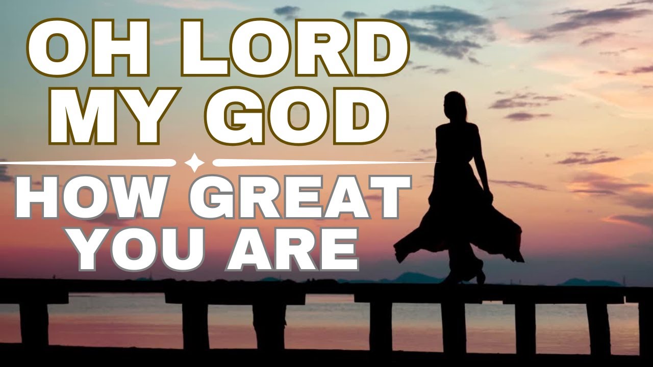 HOW GREAT THOU ART – Heaven Sounding Worship | Tearful Praise