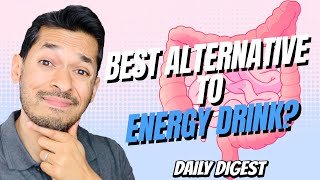What Is Best Alternative To Energy Drink?