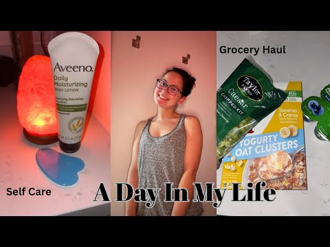 A Day In My Life| Taco Bell,Self Care & A Grocery Haul 🌮💗