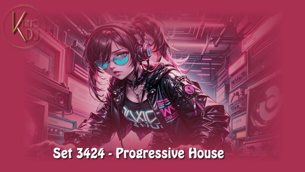 KninoDj - Set 3424 - Progressive House