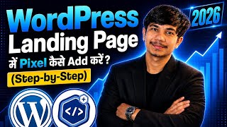 How to connect facebook pixel in wordpress landing page // wordpress me kaise pixel set kare 2026//