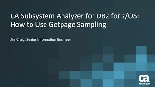 CA Subsystem Analyzer for DB2 for z/OS: How to Use Getpage Sampling