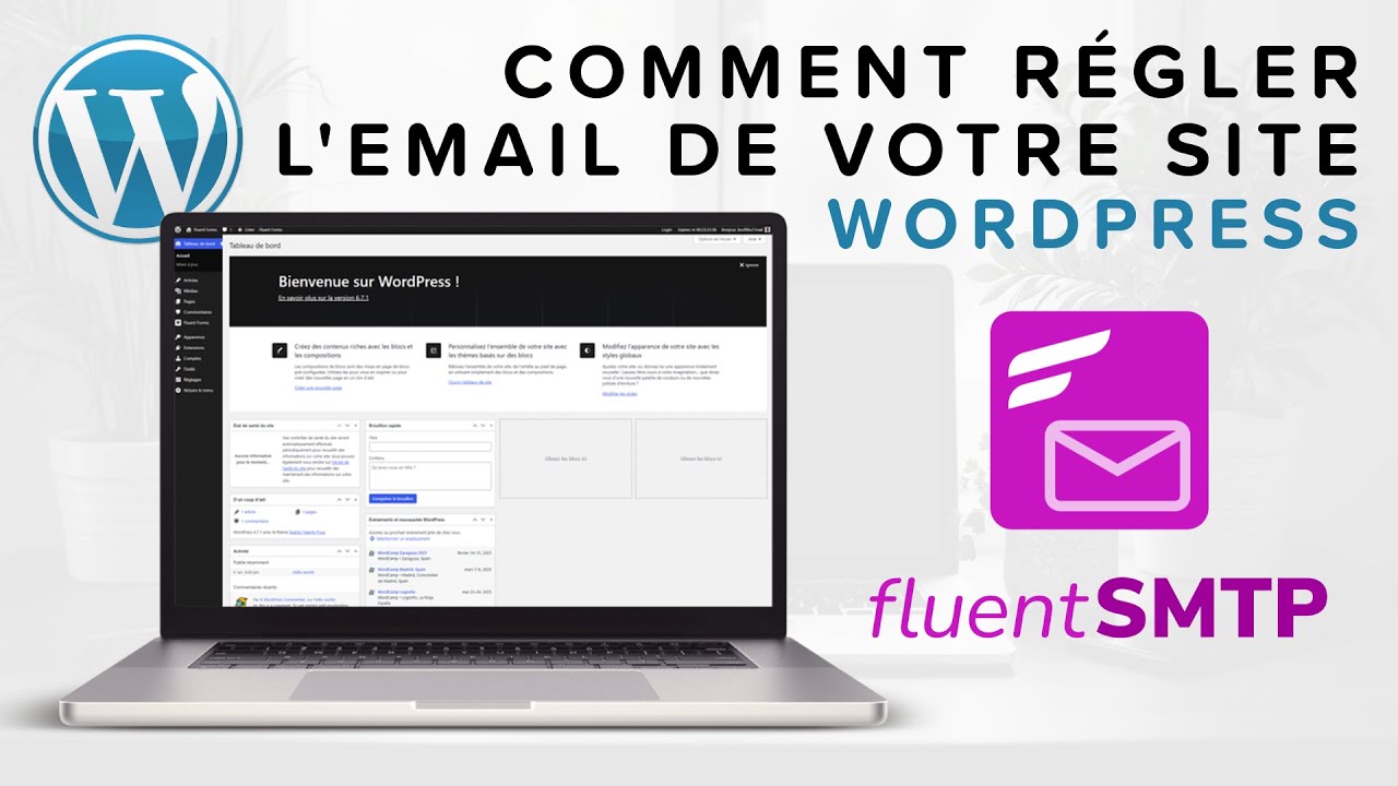 Email WordPress - Comment Régler l'email d'un Site WordPress - Tutoriel Fluent SMTP