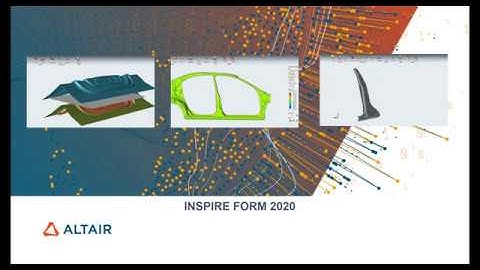 Altair InspireForm 2020 - Tryout Module Overview