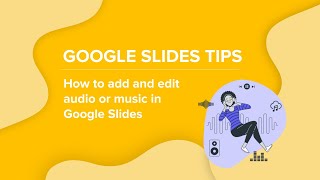 How to Edit Audio or Music in Google Slides | Slidesgo