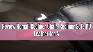 Review Homall Recliner Chair, Recliner Sofa PU Leather for Adults, Recliners Home Theater Seating wi