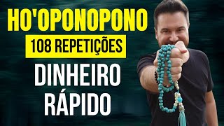 HO'OPONOPONO: DESBLOQUEIA DINHEIRO E ABRE CAMINHOS - 108 REPETIÇÕES | WILLIAM SANCHES