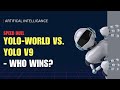 Yolo-V9 vs Yolo-World: The Ultimate AI Object Detection Showdown!