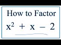 Factoring Quadratic Equations and Roots