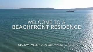 Welcome to a Beachfront Residence Villa Gialova | Gialova Messinia Greece