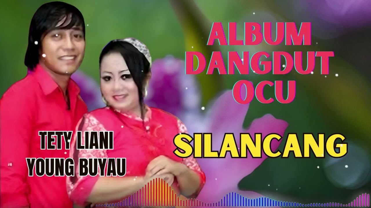 DANGDUT OCU SILANCANG
