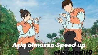 Aşiq olmusan-Speed Up Resimi