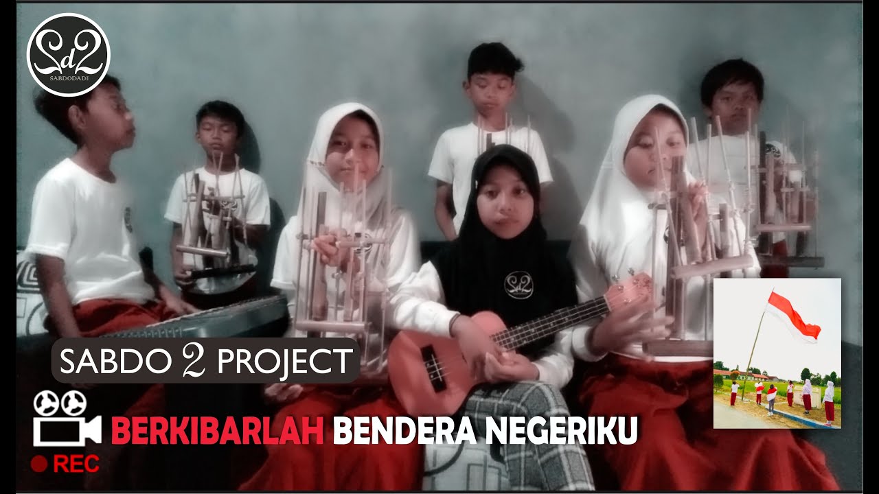 Berkibarlah Bendera Negeriku - SD 2 Sabdodadi