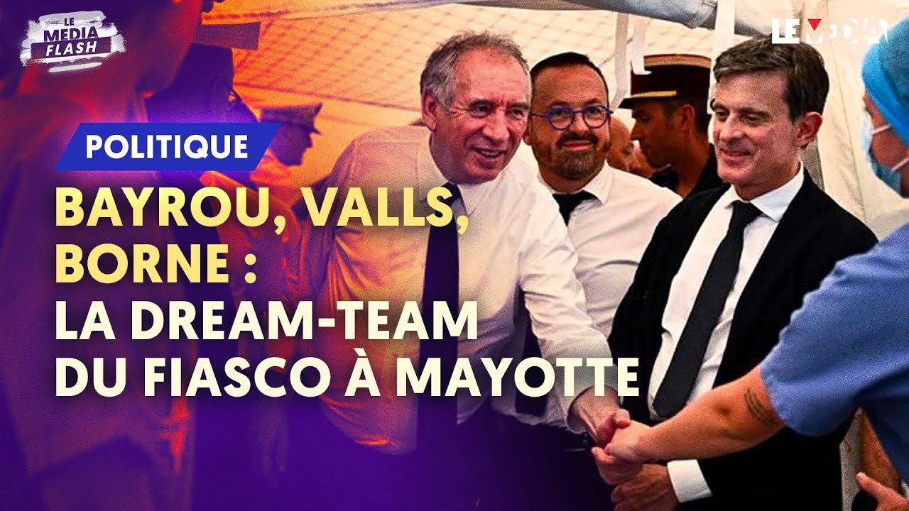 ⁣LA DREAM TEAM DU FIASCO EN VOYAGE À MAYOTTE (FRANÇOIS BAYROU, MANUEL VALLS, ÉLISABETH BORNE)