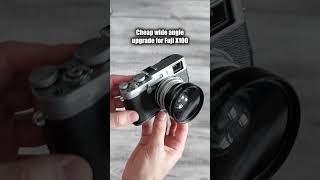 Cheapest Wide Angle Lens for Fujifilm X100 (WCL)