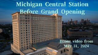 Stunning Drone Footage of Michigan Central Station Before Grand Opening
