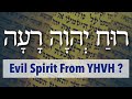 Evil spirit from the lord yhvh  1 samuel 199