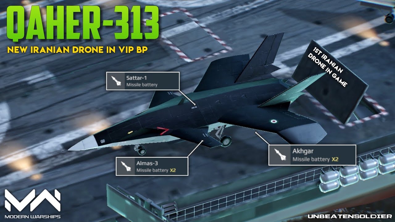 Modern Warships : Qaher-313 ( New Iranian Drone ) In VIP Battlepass ...