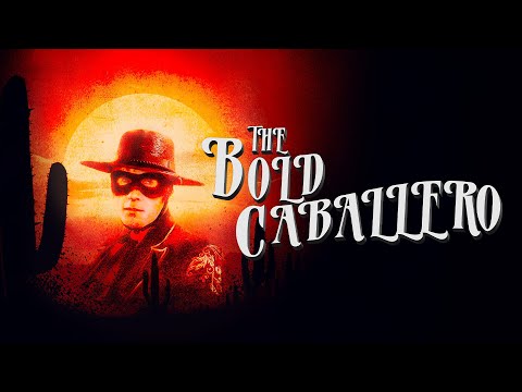 The Bold Caballero (1936) | HD Remastered Full Movie | Classic Western