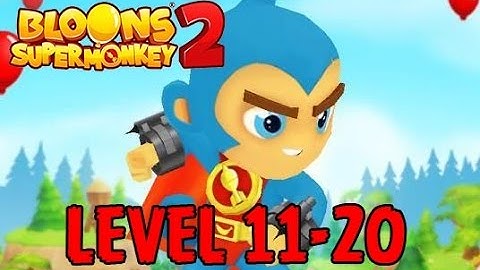 Bloons Super Monkey 2 Level 11-20 iOS/Android Gameplay/Walkthrough