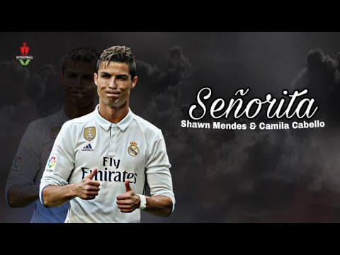 Cristiano Ronaldo • Señorita | 2017 | Skills & Goals