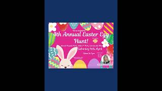 4th Annual Easter Egg Hunt - Presented by Lee Ann Canaday
