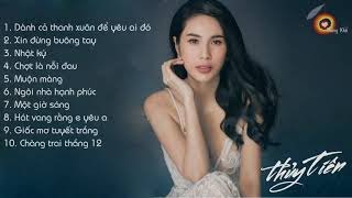 Thủy Tiên 2017 - Những bài hát hay nhất của Thủy Tiên - up by AndryNguyen .