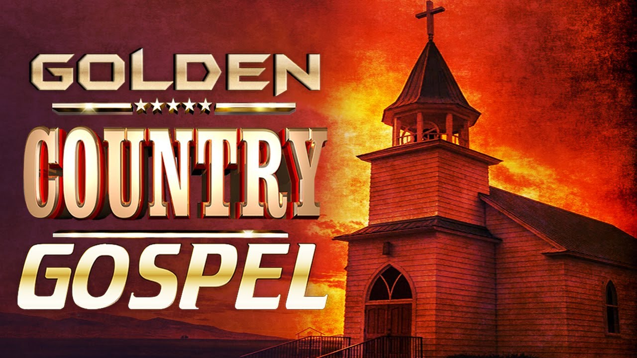 Country Gospel Songs 2022 Playlist With Lyrics – Best Country Gospel Music Of All Time
