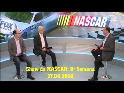 Show da NASCAR: 8ª Semana [17.04.14]