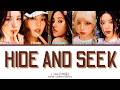 I-DLE 'HIDE AND SEEK' Lyrics (아이들 HIDE AND SEEK 가사) [Color Coded Han_Rom_Eng] | BluesideByHope