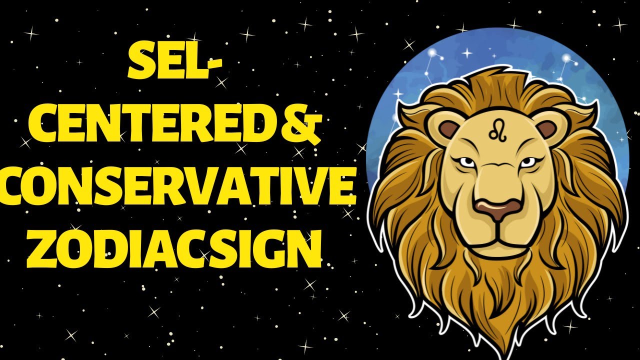Top 5 Zodiac Signs that are the most self-centered and conservative
