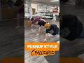 Pushup Challenge: Can You Do All Of This Style of Pushups? #fitness #pushups #health