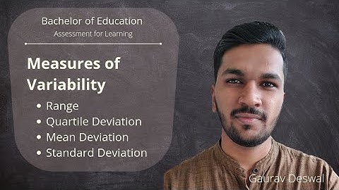 Measures of Variability : Quartile, Mean and Standard Deviation | Assessment for Learning | B.Ed.