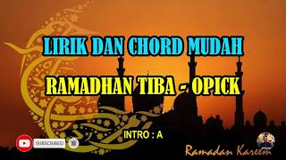 Ramadhan tiba - opick | lirik chord ...