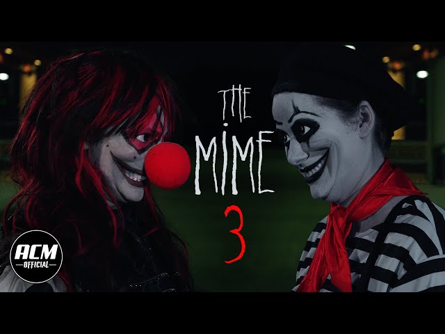 The Mime 3 | Short Horror Film class=