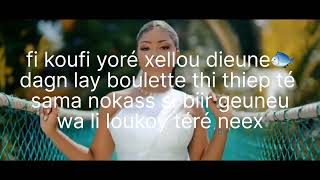 (lyrics/paroles) loukoy téré neex Dieyna❣