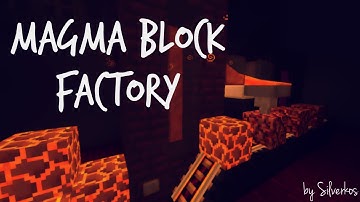 MAGMA BLOCK FACTORY | Minecraft Concept Build by SilverKos