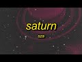 SZA - Saturn (Lyrics) | find something worth saving its all for the taking